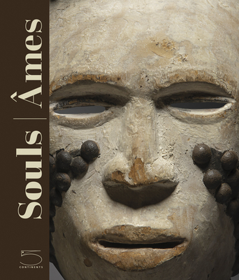 Souls: Masks from Leinuo Zhang African Art Collection Cover Image