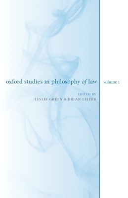 Oxford Studies in Philosophy of Law: Volume 1 Cover Image