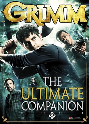 Grimm: The Ultimate Companion Cover Image