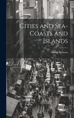 Cities and Sea-coasts and Islands Cover Image