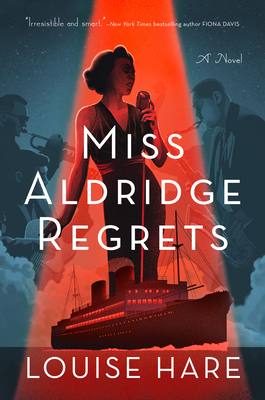 Miss Aldridge Regrets By Louise Hare Cover Image