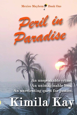 Peril in Paradise (Mexico Mayhem #1)