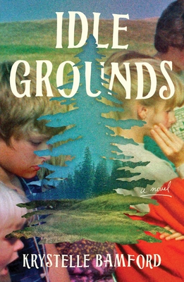 Cover Image for Idle Grounds: A Novel