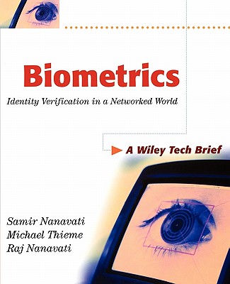 Biometrics: Identity Verification in a Networked World (Technology Briefs #13) Cover Image