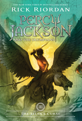 Percy Jackson and the Olympians, Book Three: Titan's Curse, The-Percy Jackson and the Olympians, Book Three (Percy Jackson & the Olympians #3) Cover Image