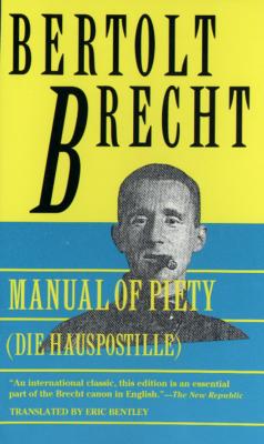 Manual of Piety: Die Hauspotille (Brecht)
