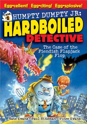 Cover Image for Humpty Dumpty Jr.,  Hardboiled Detective: The Case of the Fiendish Flapjack Flop