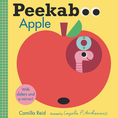 Peekaboo: Apple (Peekaboo You) By Camilla Reid, Ingela P. Arrhenius (Illustrator) Cover Image