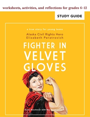 Fighter in Velvet Gloves: Study Guide By Annie Boochever Cover Image