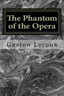 The Phantom of the Opera: Le Fantôme de l'Opéra Cover Image