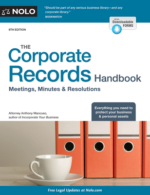 The Corporate Records Handbook: Meetings, Minutes & Resolutions Cover Image