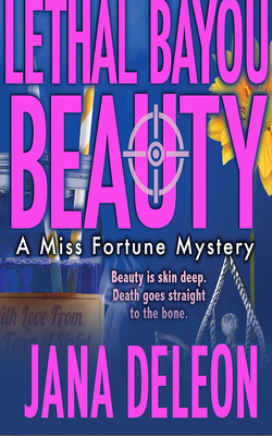 Lethal Bayou Beauty Cover Image