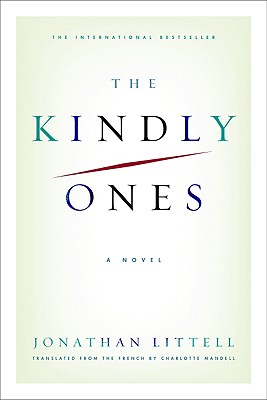 Cover Image for The Kindly Ones: A Novel