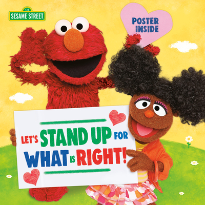 Let's Stand Up for What Is Right! (Sesame Street) (Pictureback(R)) Cover Image