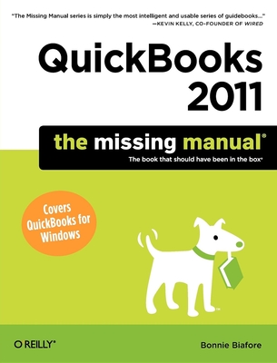 QuickBooks 2011: The Missing Manual (Missing Manuals) Cover Image