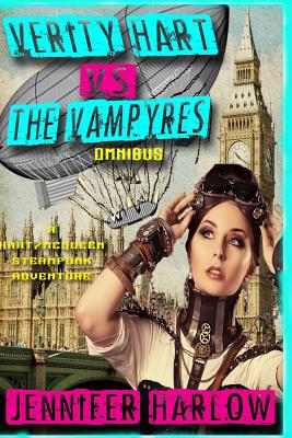 Cover for Verity Hart Vs. The Vampyres Omnibus