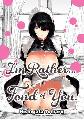 I'm Rather...Fond of You. Cover Image