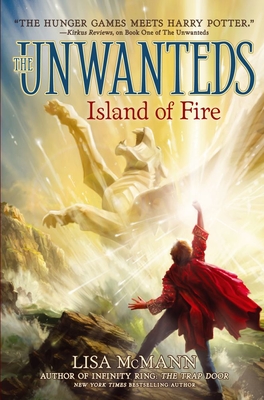 Island of Fire (The Unwanteds #3)