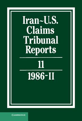 Iran-U.S. Claims Tribunal Reports: Volume 11 Cover Image