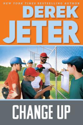 Change Up (Jeter Publishing) Cover Image