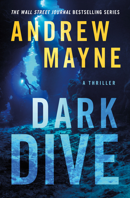 Dark Dive: A Thriller (Underwater Investigation Unit #5)