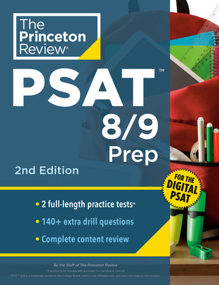 Princeton Review PSAT 8/9 Prep, 2nd Edition: 2 Practice Tests + Content Review + Strategies for the Digital PSAT 8/9 (College Test Preparation) Cover Image