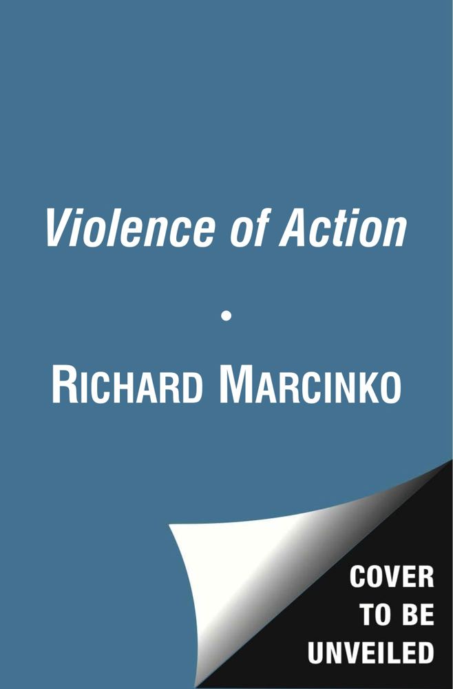 Violence of Action By Richard Marcinko Cover Image