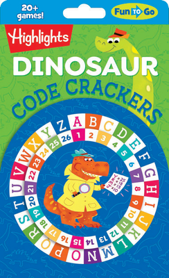 Dinosaur Code Crackers (Highlights Fun to Go) cover