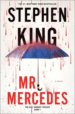 Mr. Mercedes: A Novel (The Bill Hodges Trilogy #1)