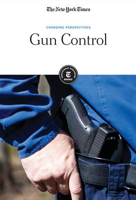 Gun Control (Changing Perspectives) Cover Image