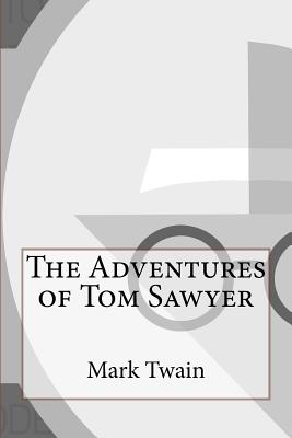 The Adventures of Tom Sawyer