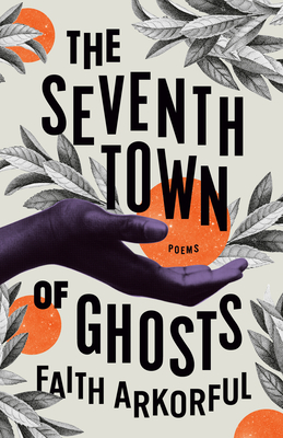 The Seventh Town of Ghosts: Poems