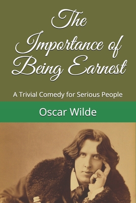 The Importance of Being Earnest