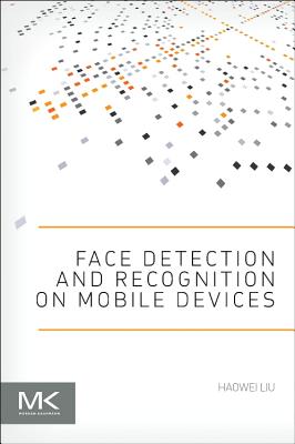 Face Detection and Recognition on Mobile Devices Cover Image