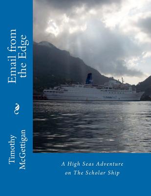 Email from the Edge: Global Dispatches from The Scholar Ship Cover Image