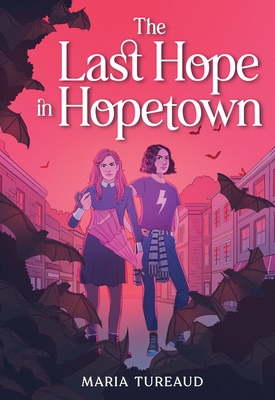 The Last Hope in Hopetown By Maria Tureaud Cover Image