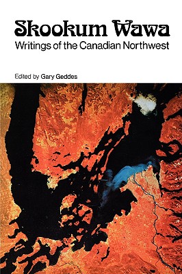Skookum Wawa: Writings of the Canadian Northwest Cover Image