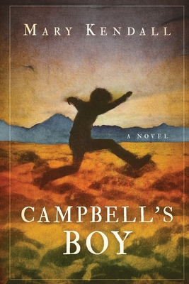 Campbell's Boy By Mary Kendall Cover Image