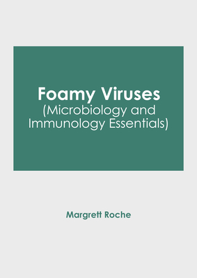Foamy Viruses (Microbiology and Immunology Essentials) Cover Image