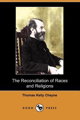 The Reconciliation of Races and Religions Cover Image