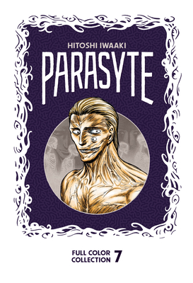 Parasyte Full Color Collection 7 By Hitoshi Iwaaki Cover Image
