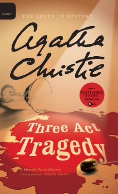 Three Act Tragedy By Agatha Christie, Mallory (DM) (Editor) Cover Image