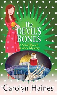 The Devil's Bones: A Sarah Booth Delaney Mystery By Carolyn Haines Cover Image
