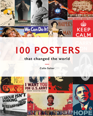 100 Posters that Changed the World By Colin Salter Cover Image