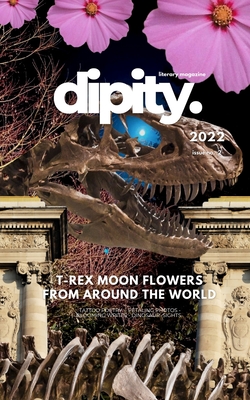 Dipity Literary Mag Issue #2 (Dipity Print): Poetry & Photography - December, 2022 - Softcover Economy Edition Cover Image