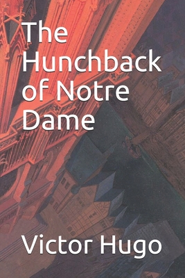 The Hunchback of Notre Dame