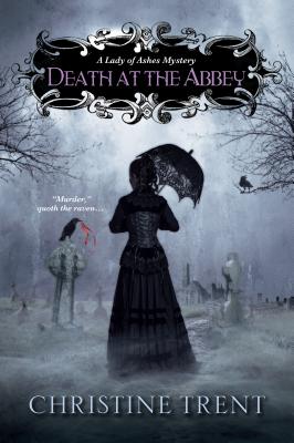 Cover for Death at the Abbey (Lady of Ashes Mysteries)