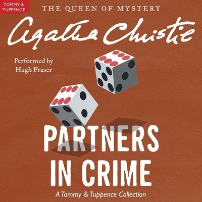 Partners in Crime: A Tommy and Tuppence Mystery (Tommy and Tuppence Mysteries (Audio) #2)