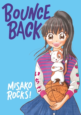 Bounce Back By Misako Rocks! Cover Image