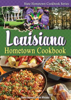 Louisiana Hometown Cookbook Cover Image